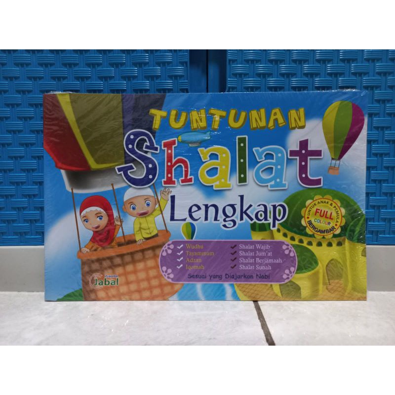 Jual Tuntunan Sholat Lengkap Untuk Anak Full Colour Dan Bergambar ...