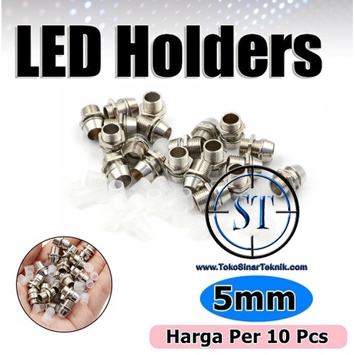 10 Pcs Led Holder 5 mm Dudukan Rumah Lampu led 5mm Sarang led 5mm isi 10 BUAH