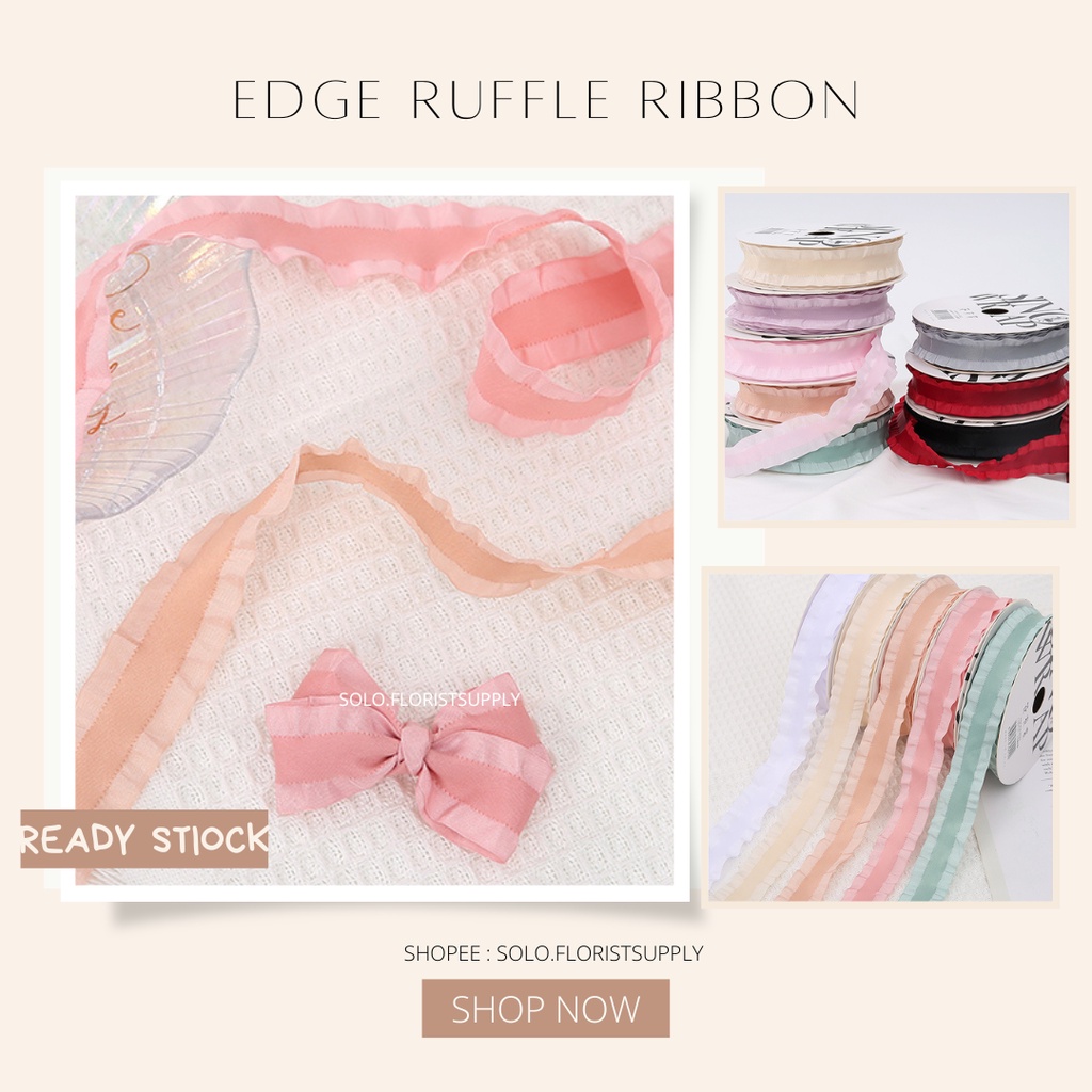 

EDGE SATIN RIBBON BANDANA PITA HAMPERS PITA GROSSGRAIN PITA SATIN RUFFLE KOREA PITA GELOMBANG PITA SATIN SEDANG LEBAR 2.5CM PREMIUM (ECER PER METER) PITA KADO GIFT BOUQUET BUNGA DEKORASI
