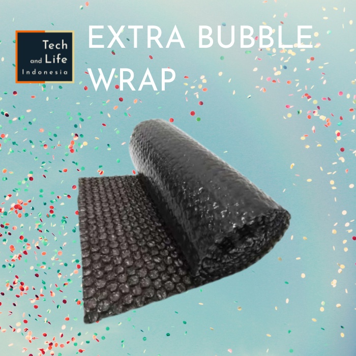 Tech and Life Indonesia Extra Bubble Wrap Packing