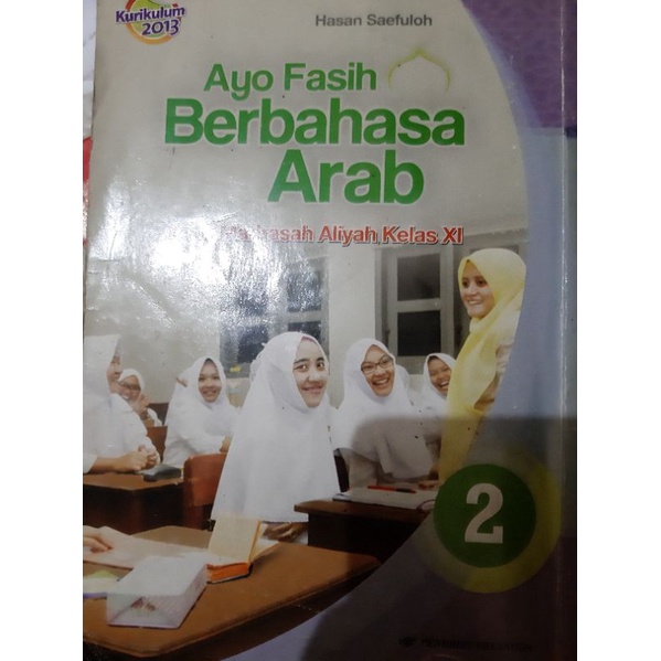 

BAHASA ARAB DAN AQIDAH AKHLAK KELAS 2/XI