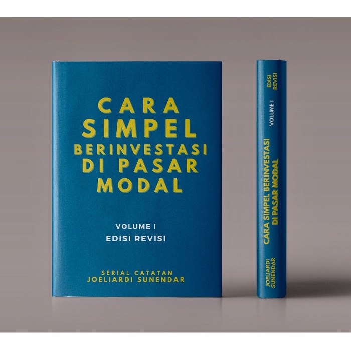 

Buku Cara Simpel Berinvestasi di Pasar Modal
