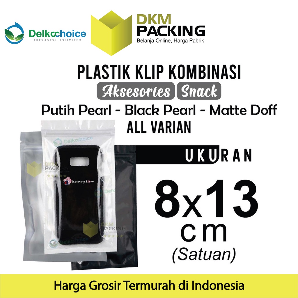 PLASTIK KLIP 8x13cm ZIPLOCK BAG KEMASAN AKSESORIS MAKANAN DELKOCHOICE PREMIUM TERMURAH