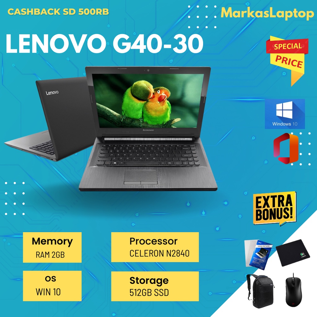 LENOVO G40-30 INTEL CELERON (8GB / 512GB SSD / 14'INCH / WIN 10)
