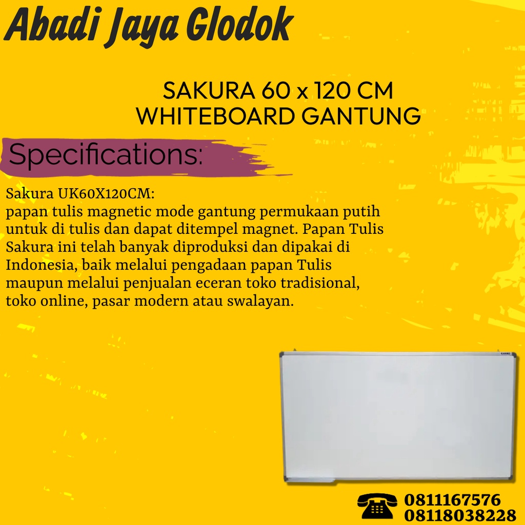 

SAKURA WHITEBOARD 60X120 GANTUNG