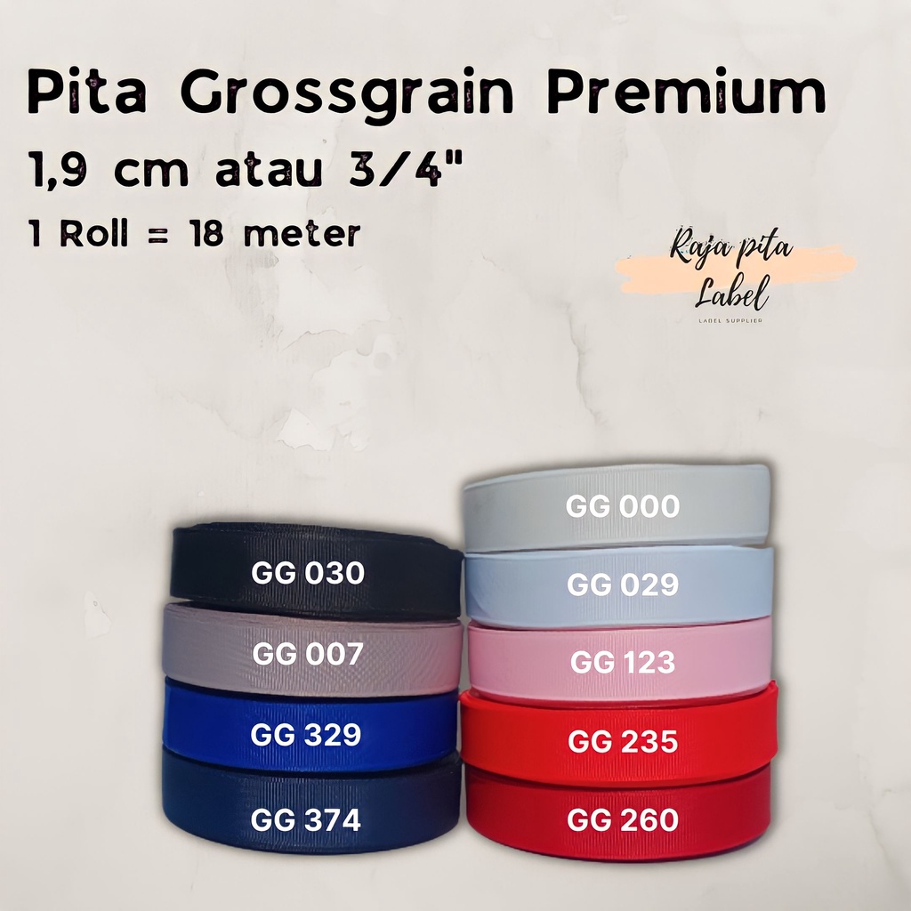 

PITA GROSSGRAIN PREMIUM WARNA 18 meter