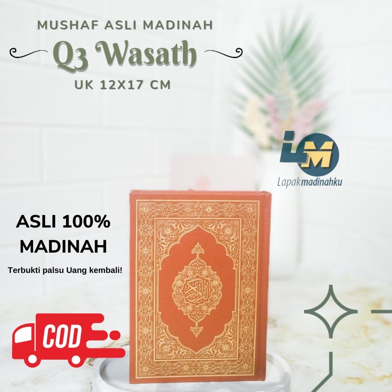 ALQURAN MUSHAF WASATH (UKURAN SEDANG) Q3 QURAN MADINAH ukuran 17x12cm