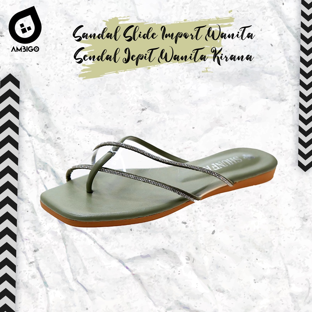 [ IMPORT 100% ] PROMO SALE ! Sandal Slide Import Wanita Ambigo Kirana Sendal Jepit Wanita Murah