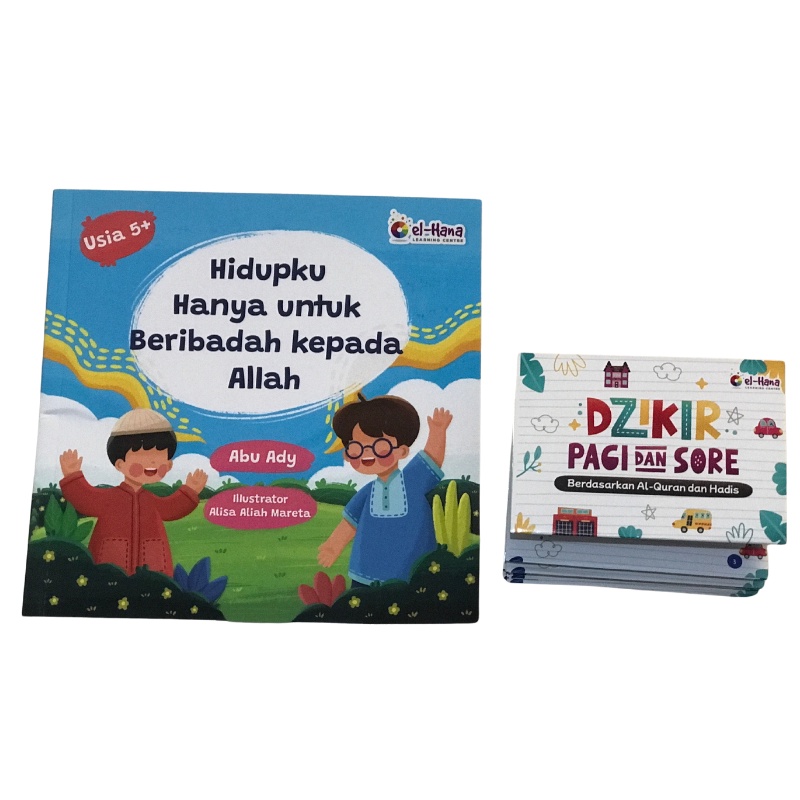 Buku anak tauhid islami | hidupku hanya untuk beribadah kepada Allah