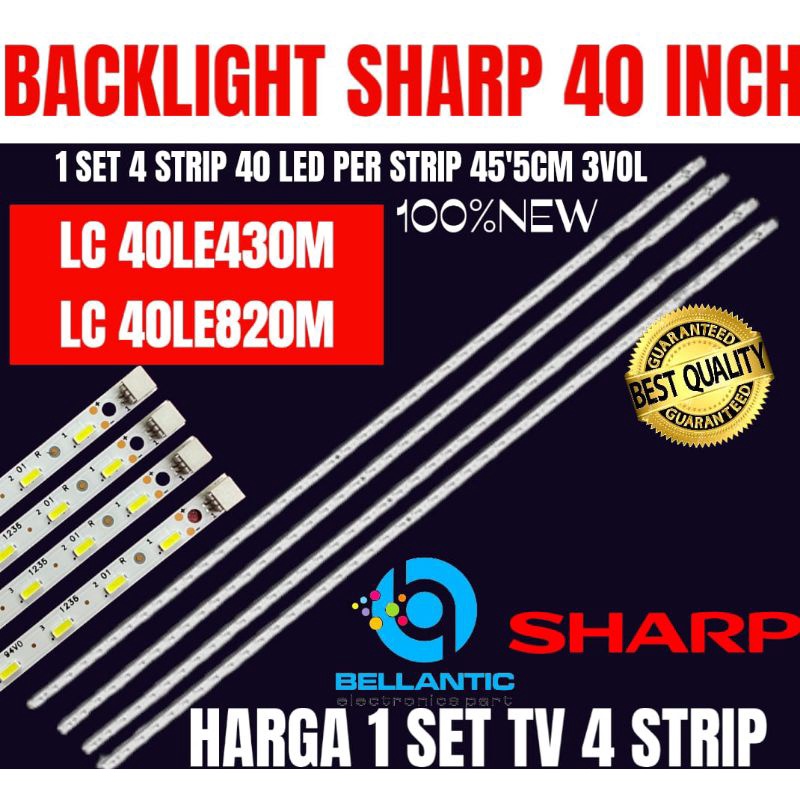 BACKLIGHT TV LED SHARP40 INCH LC 40LE430M LC 40LE820M BACKLIGHT TV LED 40 INCH