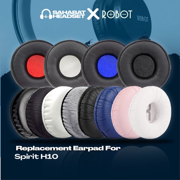 Earpad Ear Cushion Earcup Robot Spirit H10 H 10 H-10 Bantalan Busa Pad