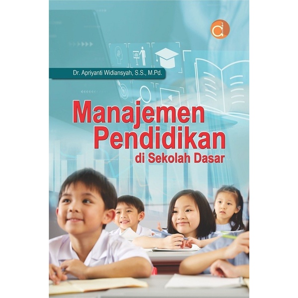 Buku Manajemen Pendidikan di Sekolah Dasar - BUKU PENDIDIKAN