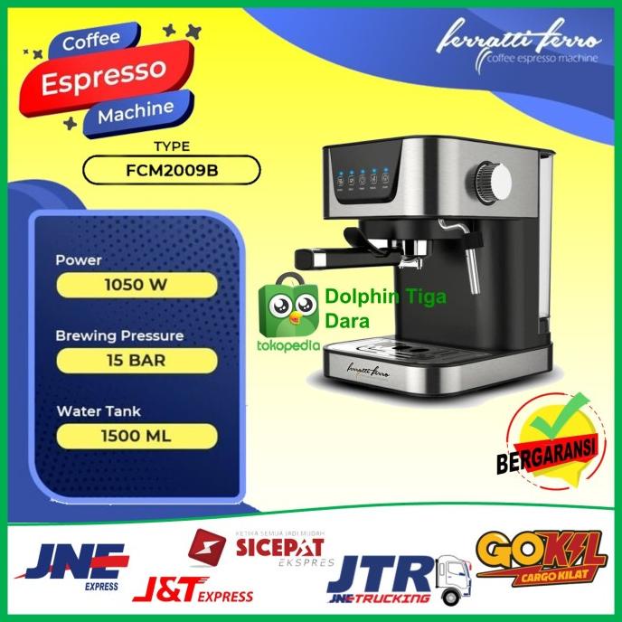NEW Mesin Alat Pembuat Kopi Espresso Ferrati Ferro FCM2009B FCM 2009B stok ada terus