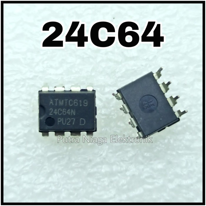 ic 24C64 Dip 8 pin 24C64N / 24C64A / 24C64AN Eeprom Memory 64Kbit putr4n14 Segera Dapatkan