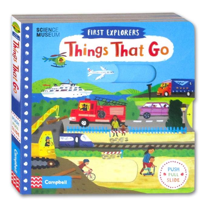 

First Explorers - Things That Go (Push Pull Slide Board Book)