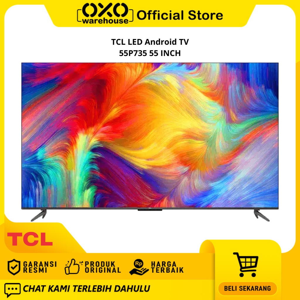 TCL Android TV 55P735 55 Inch 4K UHDTelevisi Digital Led Low Watt Garansi Resmi