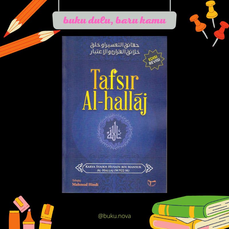 Tafsir Al-hallaj Edisi Revisi