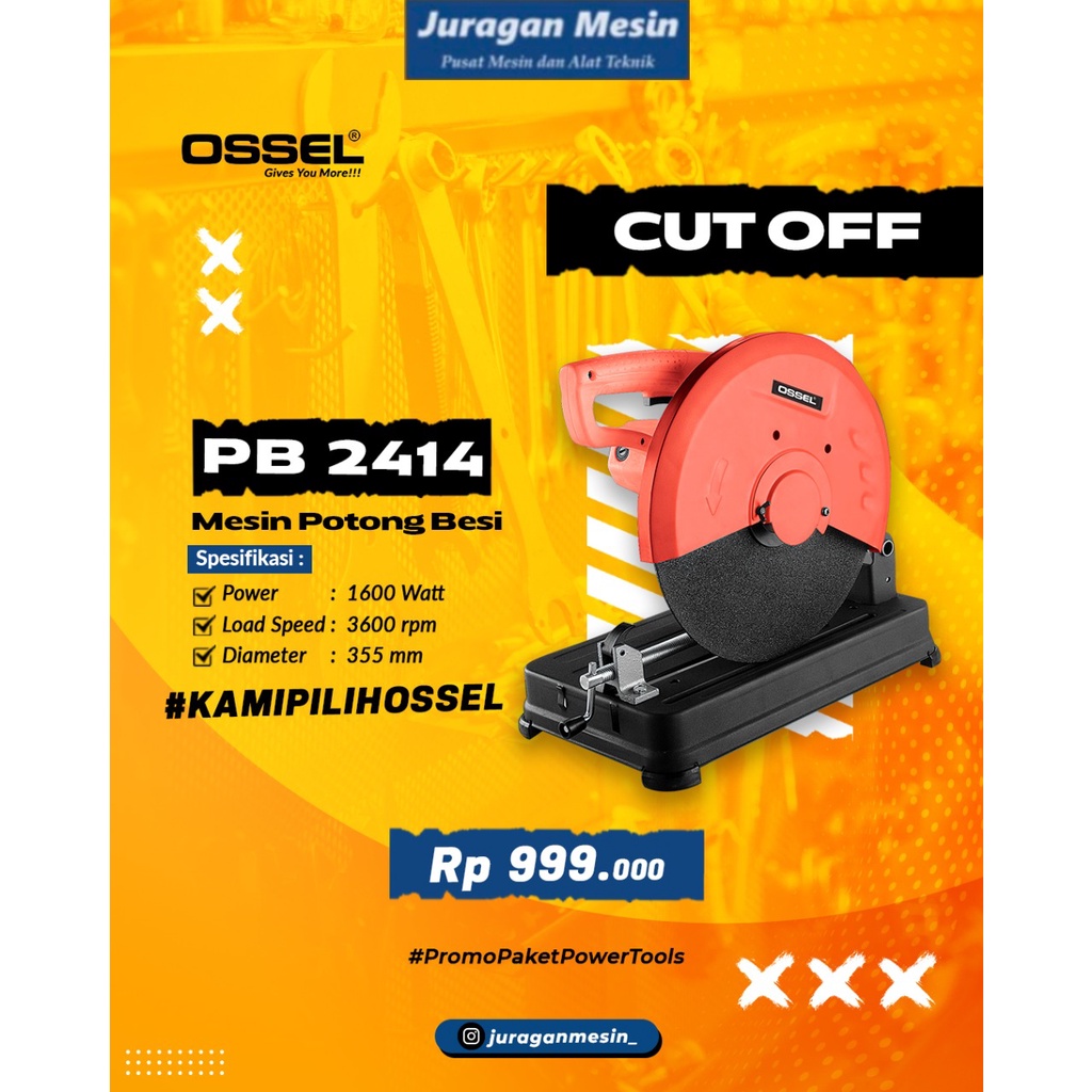 PROMO Mesin Cut Off Mesin Potong Kayu PB 2414 N OSSEL Mesin Pemotong Kayu Gerinda Potong Besi
