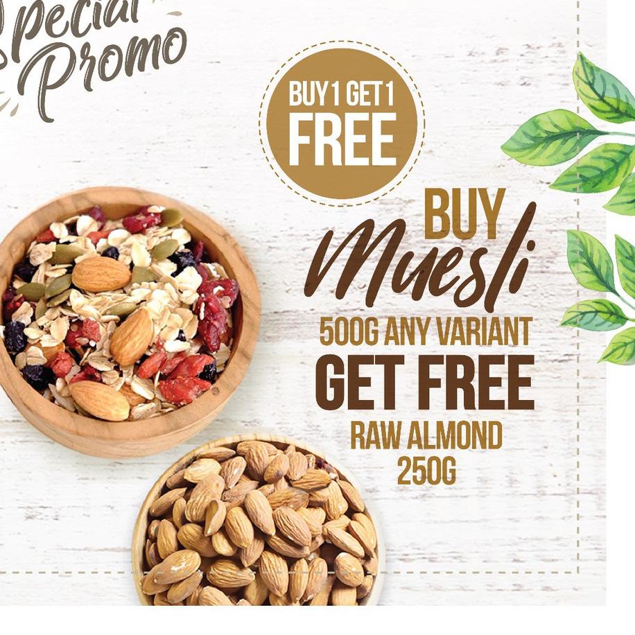 

EXCLUSIVE!Buy 1 Get 1 Free, Buy Muesli Get Free Raw Almond 250gr|KD5