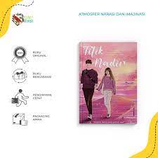 [ Promo ]  Buku Novel  - TITIK NADIR By Hilda W. & Nurry D.B - Bumi fiksi