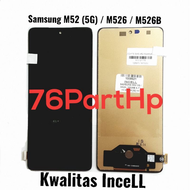 Lcd Touchscreen Fullset kwalitas incell Samsung M52 5G - M526 - M526B