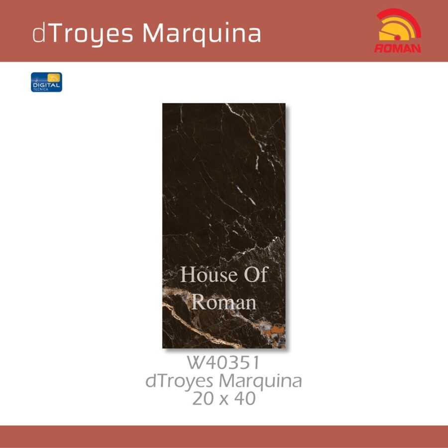 ROMAN KERAMIK DTROYES MARQUINA 20X40 W40351(ROMAN HOUSE OF ROMAN)