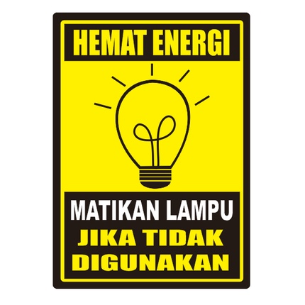

Stiker Hemat Energi Matikan Lampu Waterproof