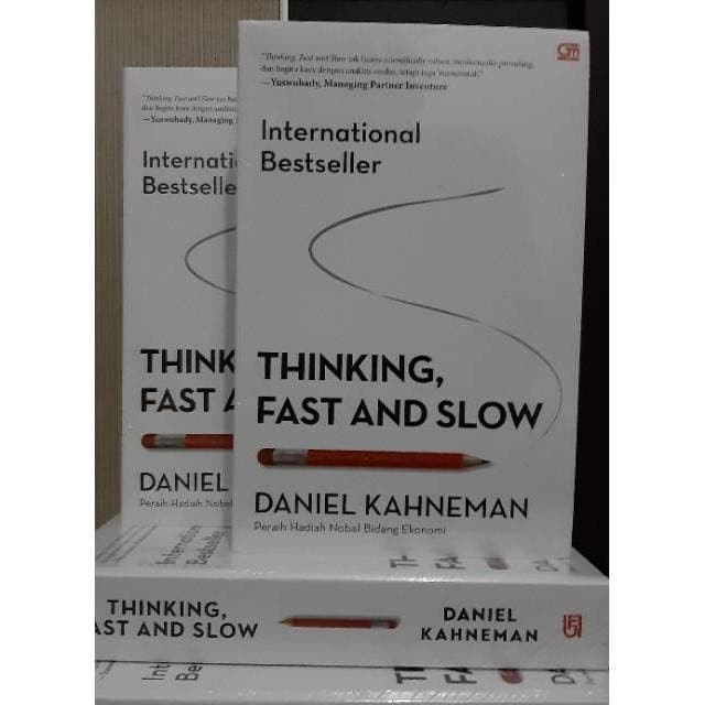 THINKING, FAST AND SLOW - DANIEL KAHNEMAN