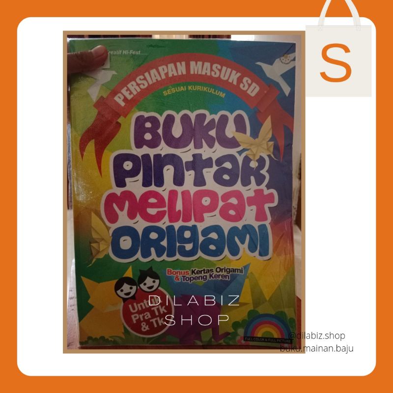 Buku Pintar Melipat Origami - Buku Origami - Persiapan Masuk SD