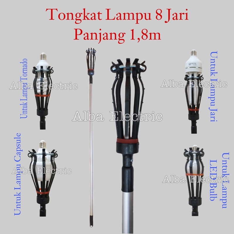 TONGKAT LAMPU 8 Jari 1,8m TRM Tongkat Lampu 8 Jari 1,8 meter Bisa untuk Downlight Tongkat Lampu 8 Jari Downlet