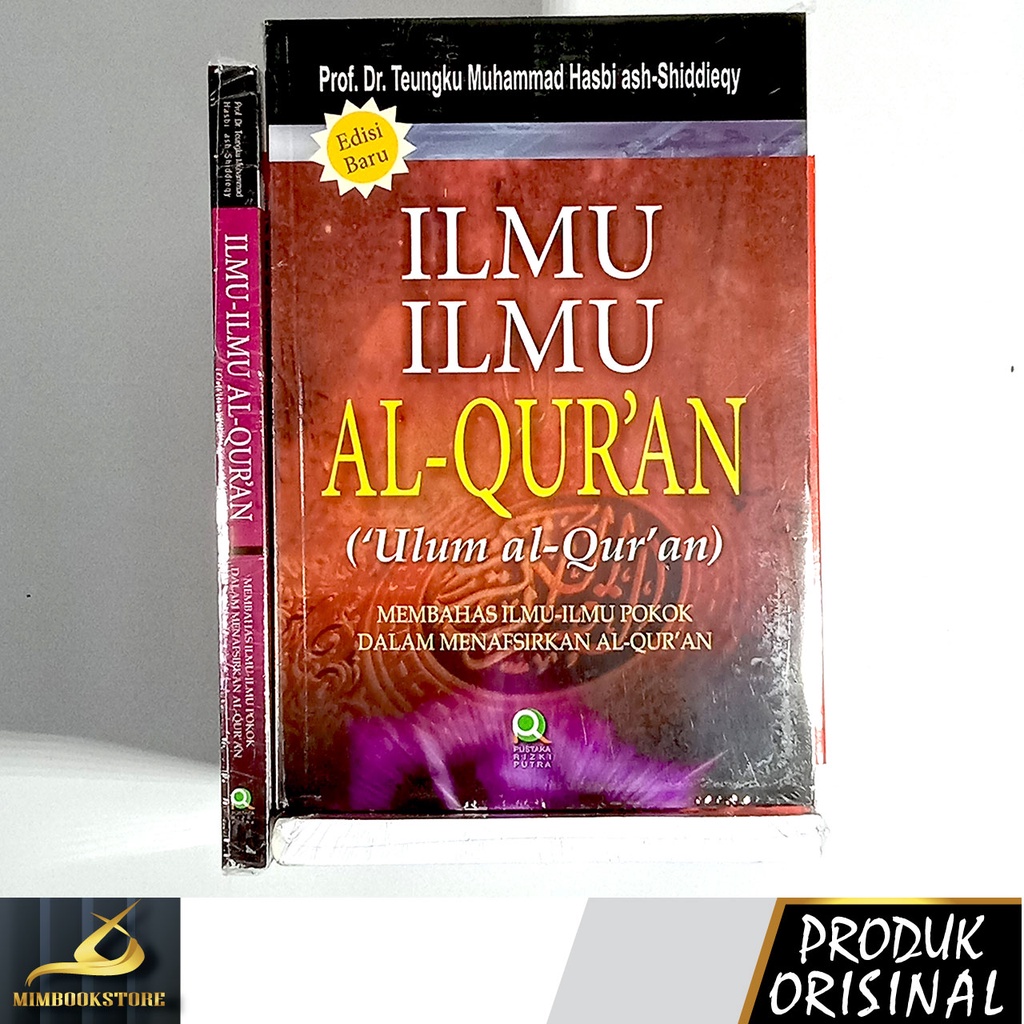 Jual Buku - Ilmu-ilmu Al-Qur'an ('Ulum Al-Qur'an) - Prof. Dr. Teungku ...