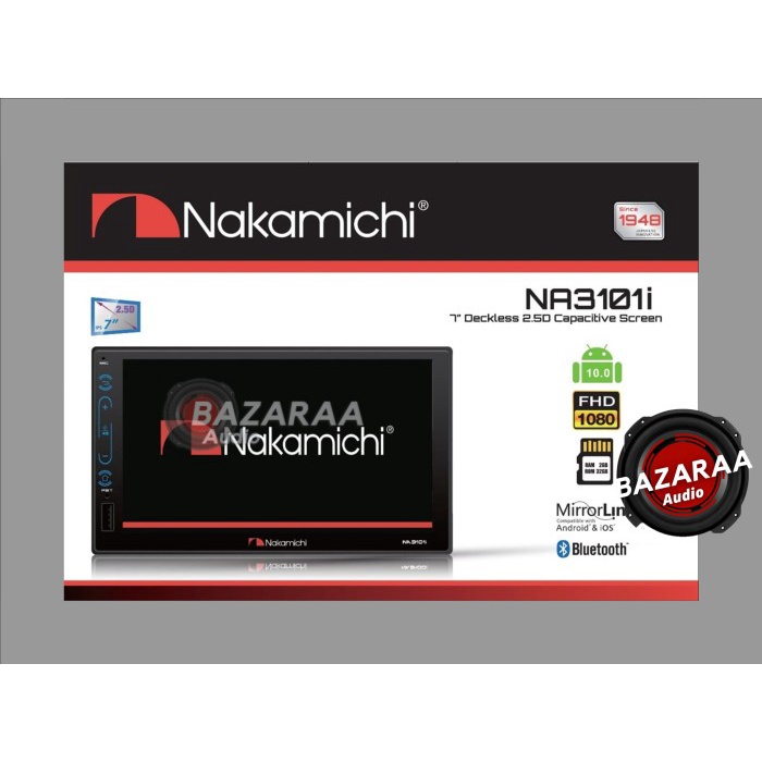 Head Unit Android Nakamichi NA3100i 7 Inch RAM 2/16GB Voice Command - Tanpa Socket