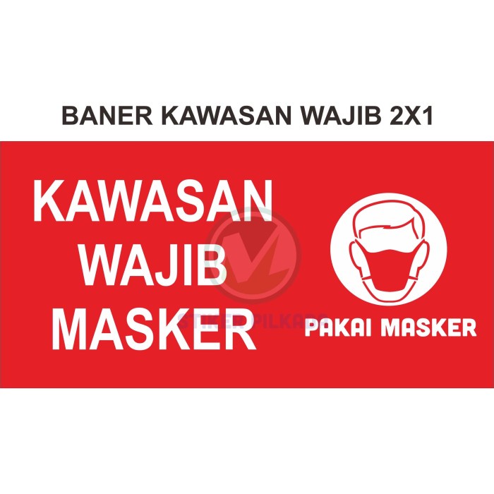 

BANNER FLEXY KAWASAN WAJIB MASKER 2X1M