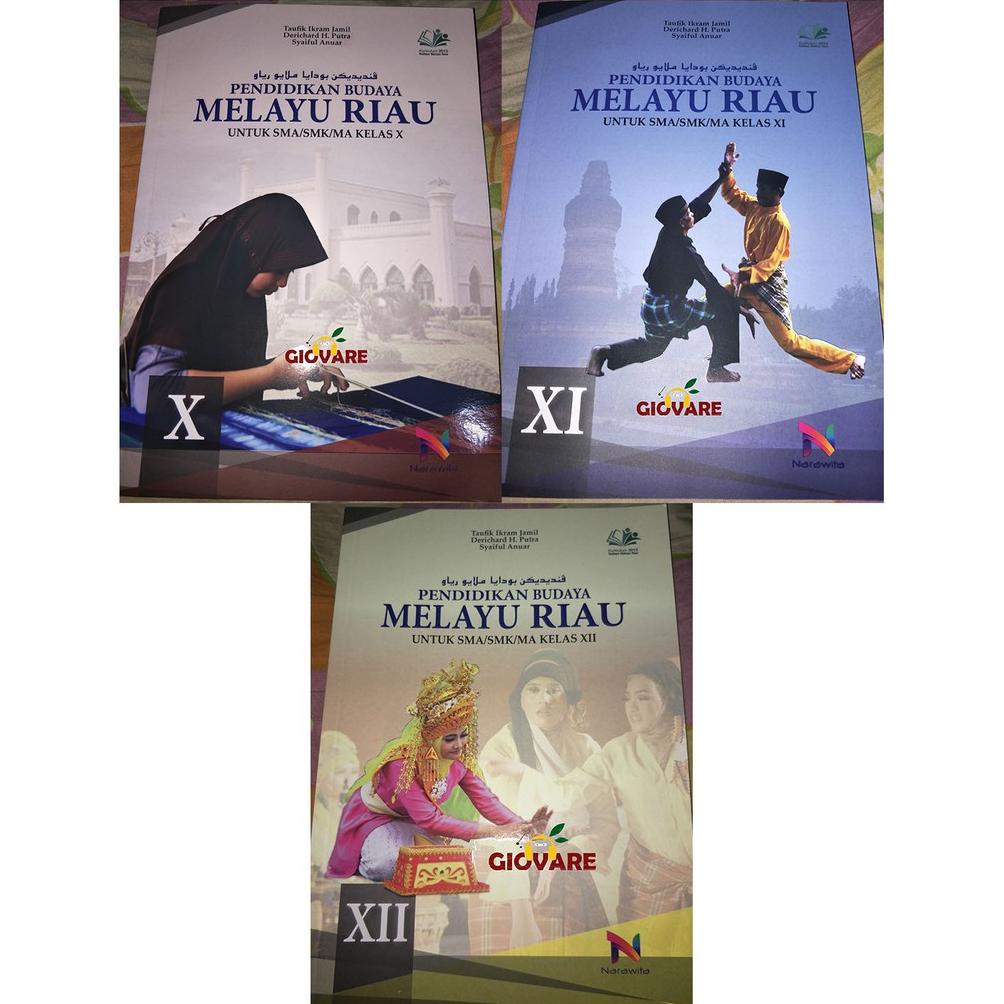 PRODUK- BUKU PENDIDIKAN BUDAYA MELAYU RIAU BMR SMA GAHARA KURIKULUM 2013 | BMR KELAS 10 11 12 NARAWI