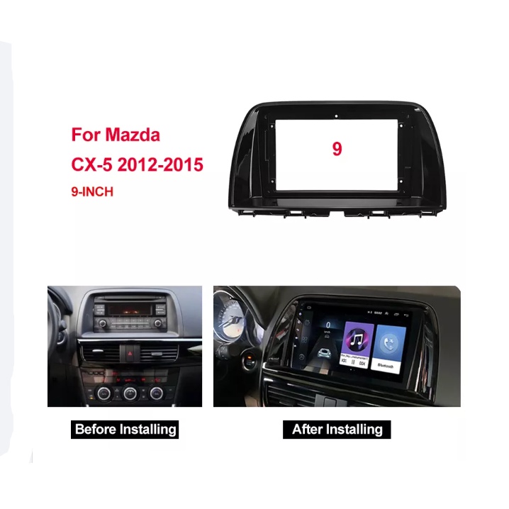 Frame Head Unit Android 9 inch Mazda CX-5 CX5 2012 - 2015