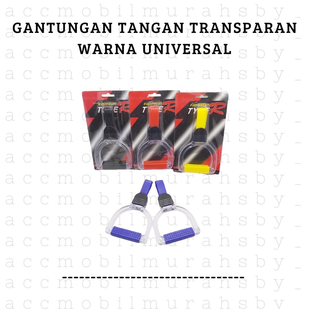 GANTUNGAN TANGAN BUSWAY / HANDLE GRIP TOWING TRUK PICKUP TRANSPARAN