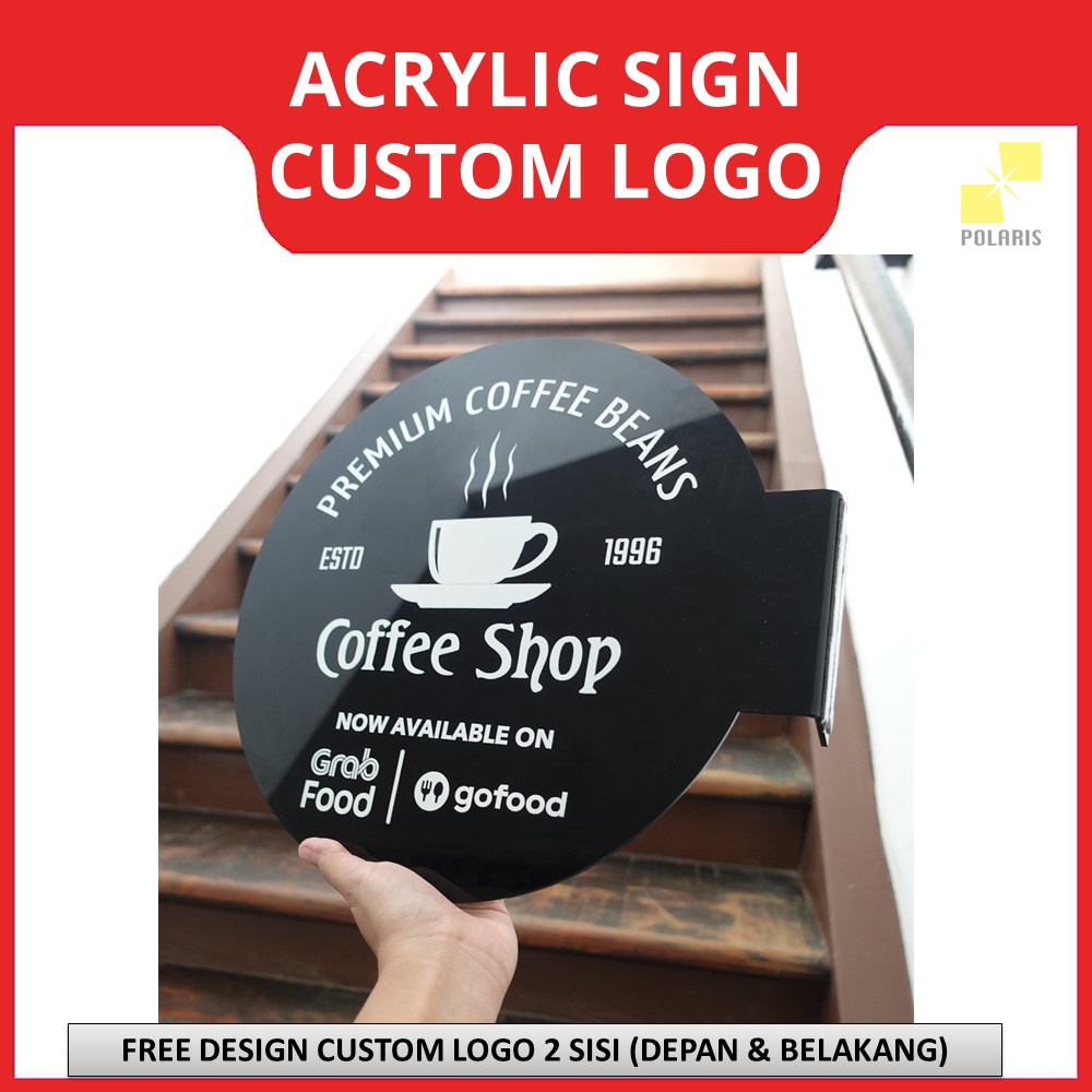 CUSTOM LOGO TOKO SIGNAGE ACRYLIC PAPAN NAMA TOKO/BUSINESS SIGN - AKRILIK SIGN BOARD PAPAN IKLAN REQUEST LOGO USAHA CETAK 2 SISI