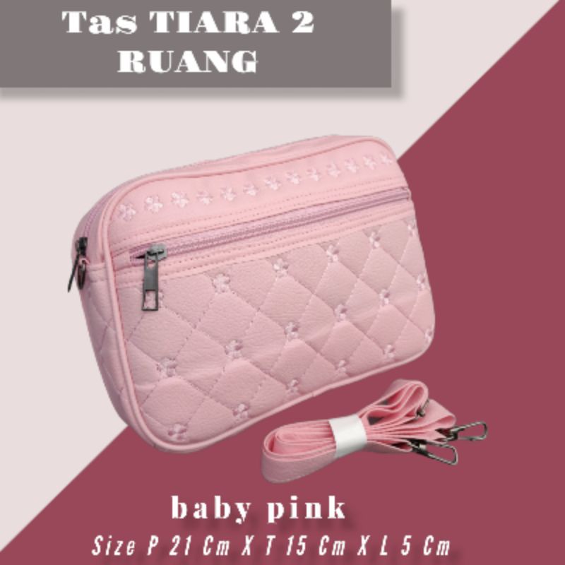 TAS SELEMPANG TIARA 2 RUANG