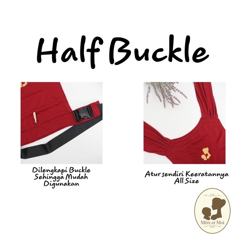 MERE ET MOI HALF BUCKLE - GENDONGAN KOMBINASI SSC DAN MEHDAI