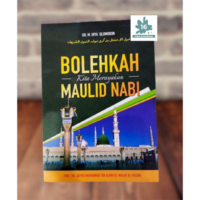 Kitab Terjemah Haulal ihtifal / Haulul ihtifal - Bolehkah kita merayakan maulid Nabi Saw - Terjemah 