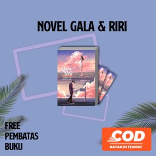 Novel Gala & Riri By Tamara Biliski / Free Pembatas Buku / RUANG REMAJA