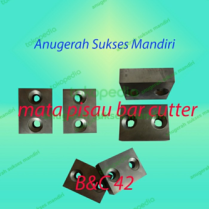 

MATA PISAU BAR CUTTER B&C 42 - MATA PISAU BAR CUTTING B&C 42