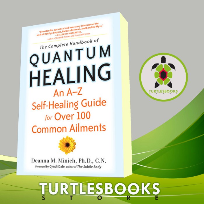The Complete Handbook of Quantum Healing: An A–Z Self-Healing Guide fo (Book)