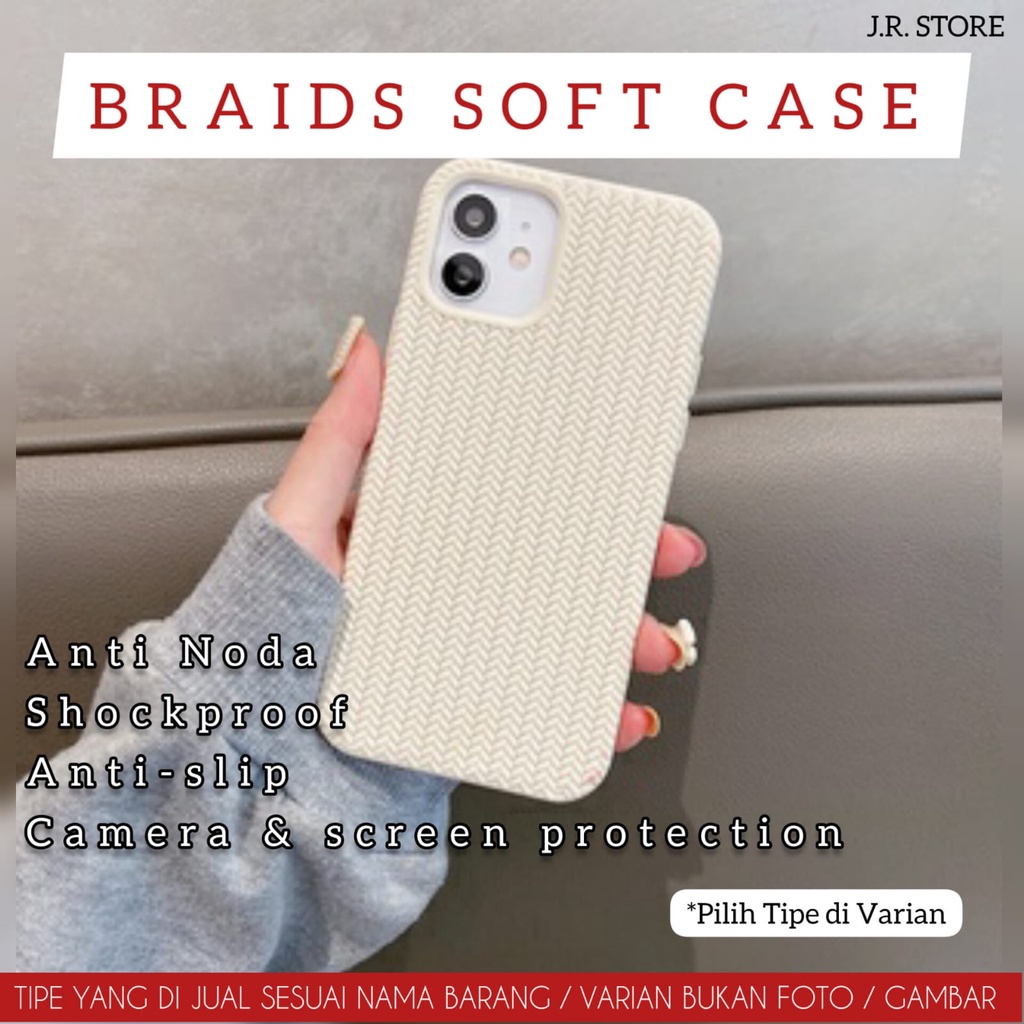 ANTI NODA BRAIDS TEXTURE SOFT CASE IPHONE 13 / 13 PRO / 13 PRO MAX / 12 / 12 PRO / 12 PRO MAX / 11 / 11 PRO / 11 PRO MAX / XS / X / XR / XS MAX