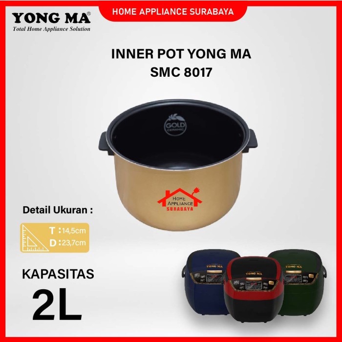 Ready oke] Panci Magic Com Inner pot YONG MA Digital SMC 7047 8017 8027 GOLD ECO
