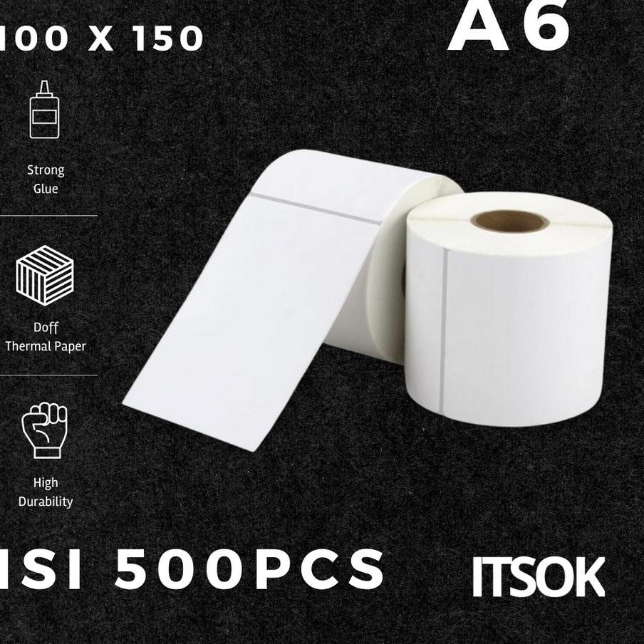 

Limited !! ITSOK Kertas Thermal Label Bare 100 x 150 mm ukuran A6 isi 500pcs ✔