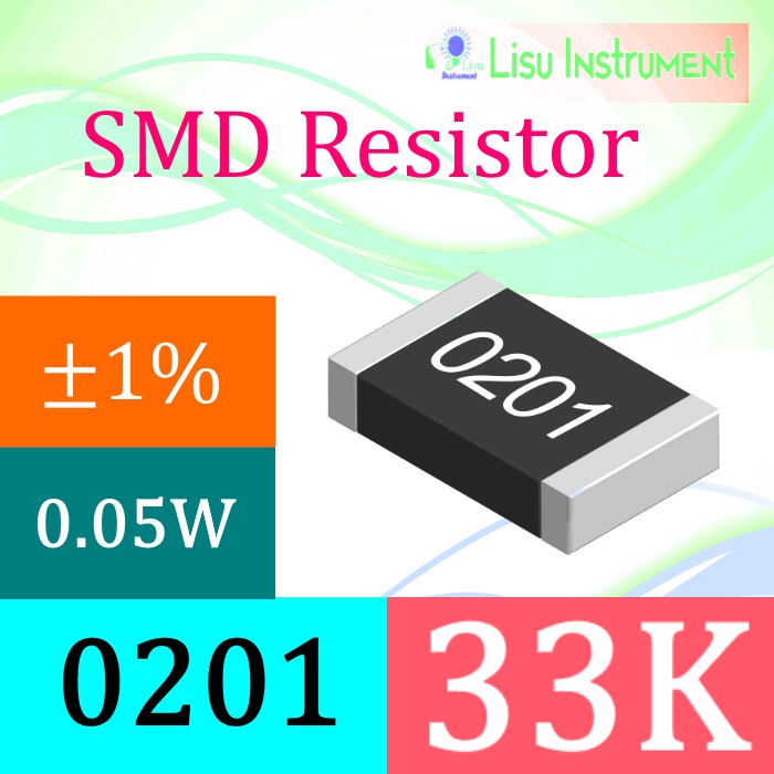 33K 0201 ±1% Thick Film Resistors SMD Chip Resistor