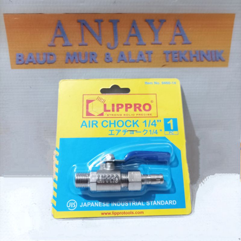 LIPPRO Air Chock 1/4 inch - Stop Kran Angin Kompresor