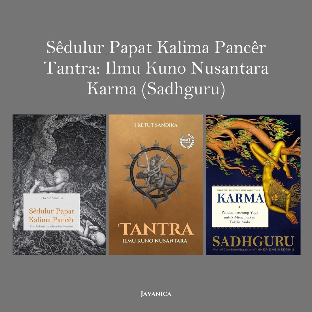 Sedulur Papat, Tantra, Karma