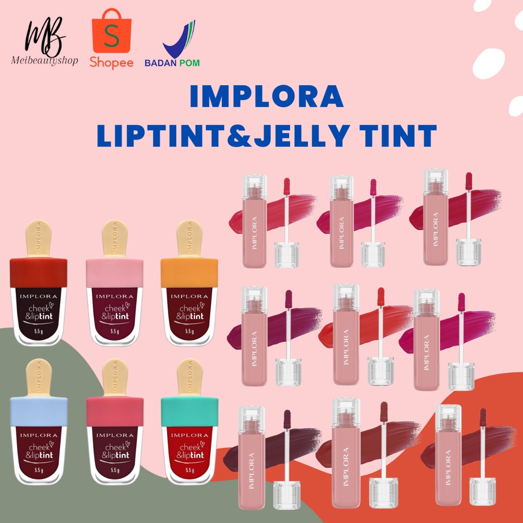 Implora Cheek &amp; Lip Tint Es Krim Bibir Liptint | Jelly Tint Baru BPOM Ice Cream